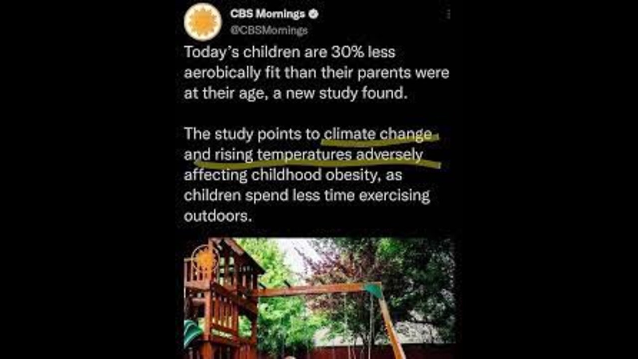 CBS claims climate change makes kids fat