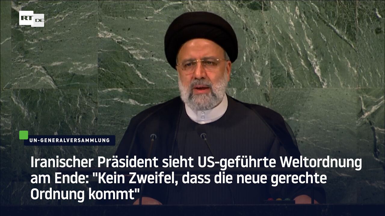 Iranischer Präsident: "Kein Zweifel, dass die neue gerechte Ordnung kommt"