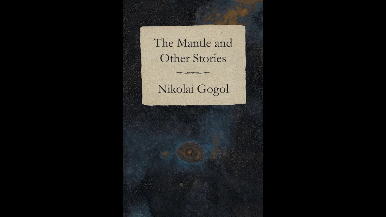 The Mantle and Other Stories by Nikolai Vasilievich Gogol - Audiobook