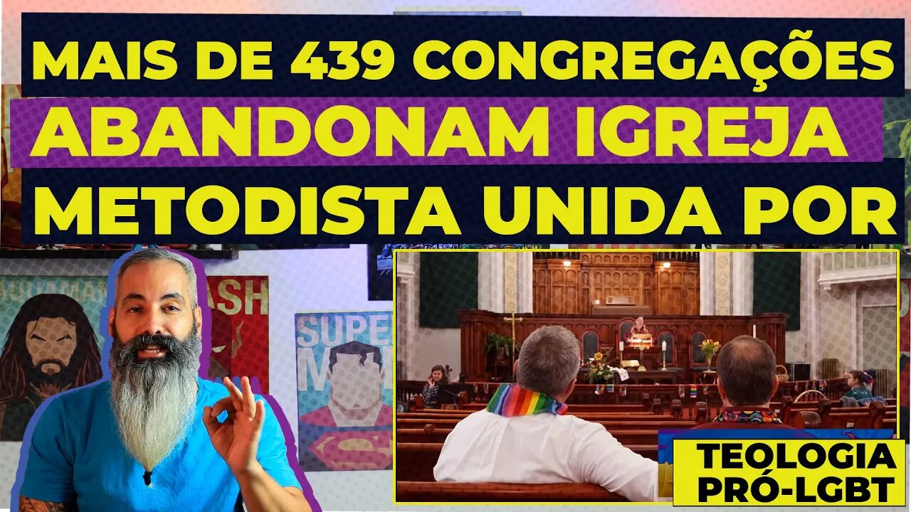 Mais 439 congregações abandonam Igreja Metodista Unida por rejeitarem teologia pró LGBT