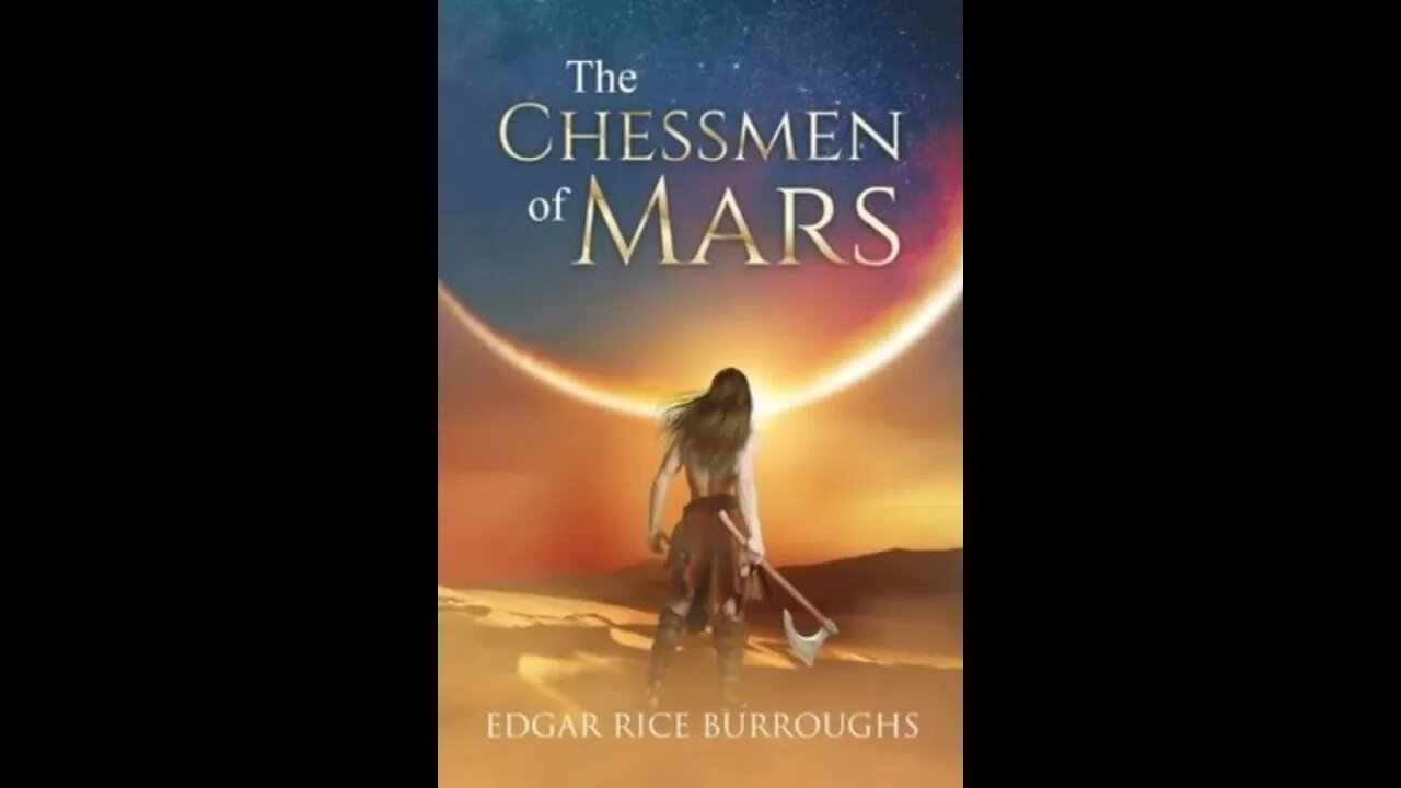 The Chessmen of Mars by Edgar Rice Burroughs - Audiobook