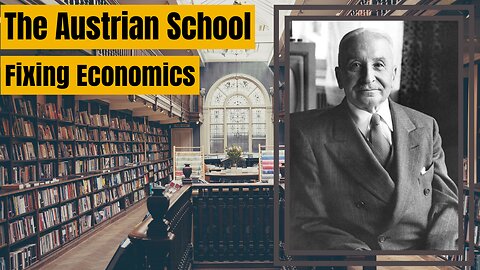 Episode 26: The Austrian School