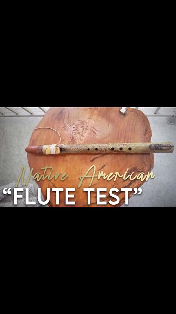 Native American River Cane Handcarved Flute Test #shorts #shorts