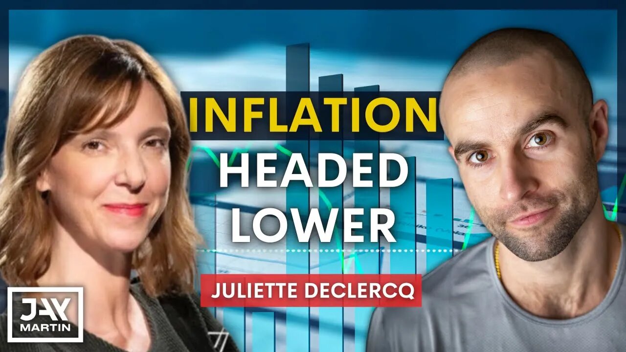 Inflation is Painful But Headed Lower and Purchasing Power Will Increase: Juliette Declercq