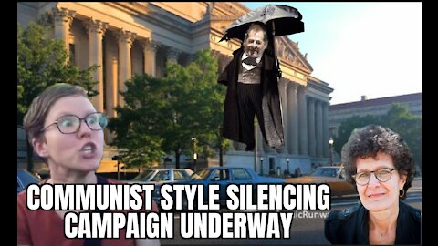 Communist Style Silencing Campaign Underway