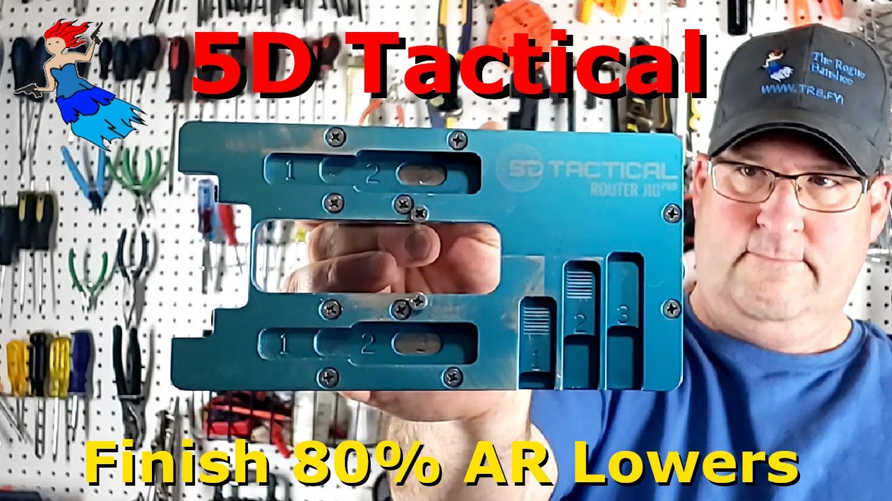 5D TACTICAL ROUTER JIG: Complete the 80% AR15 lower using the 5D Tactical Jig