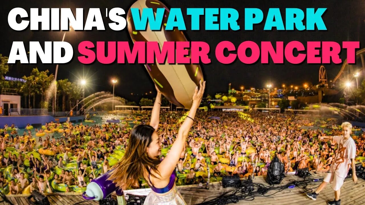 🔴LIVE:Where To Enjoy The Water Park And Summer Concert In China?