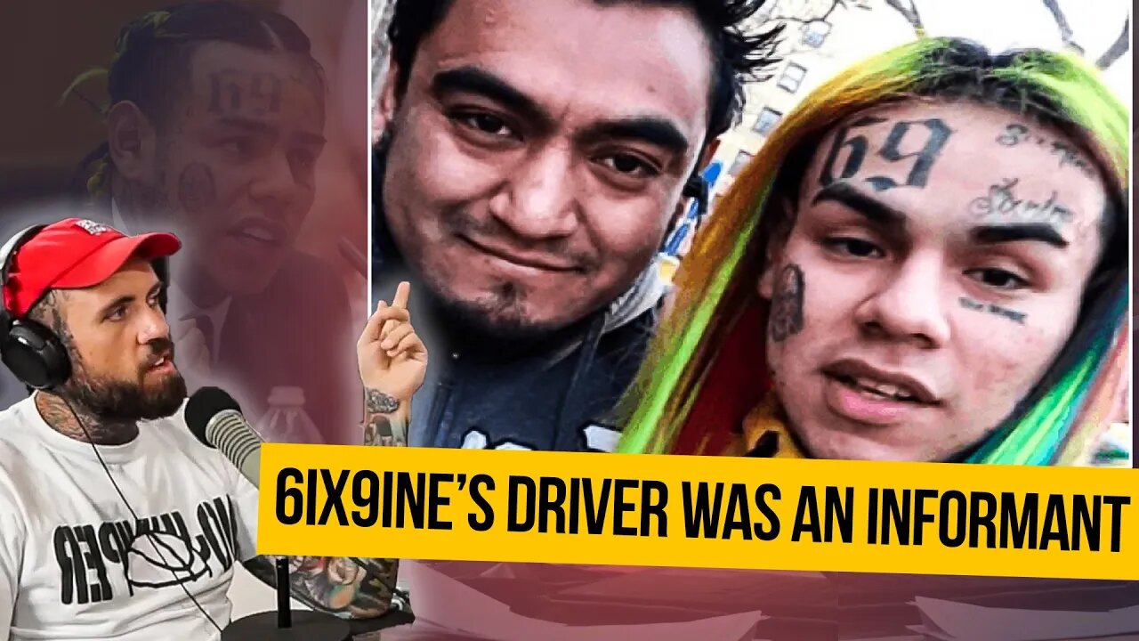 6ix9ine's Driver Was An Informant! How Did This Happen???