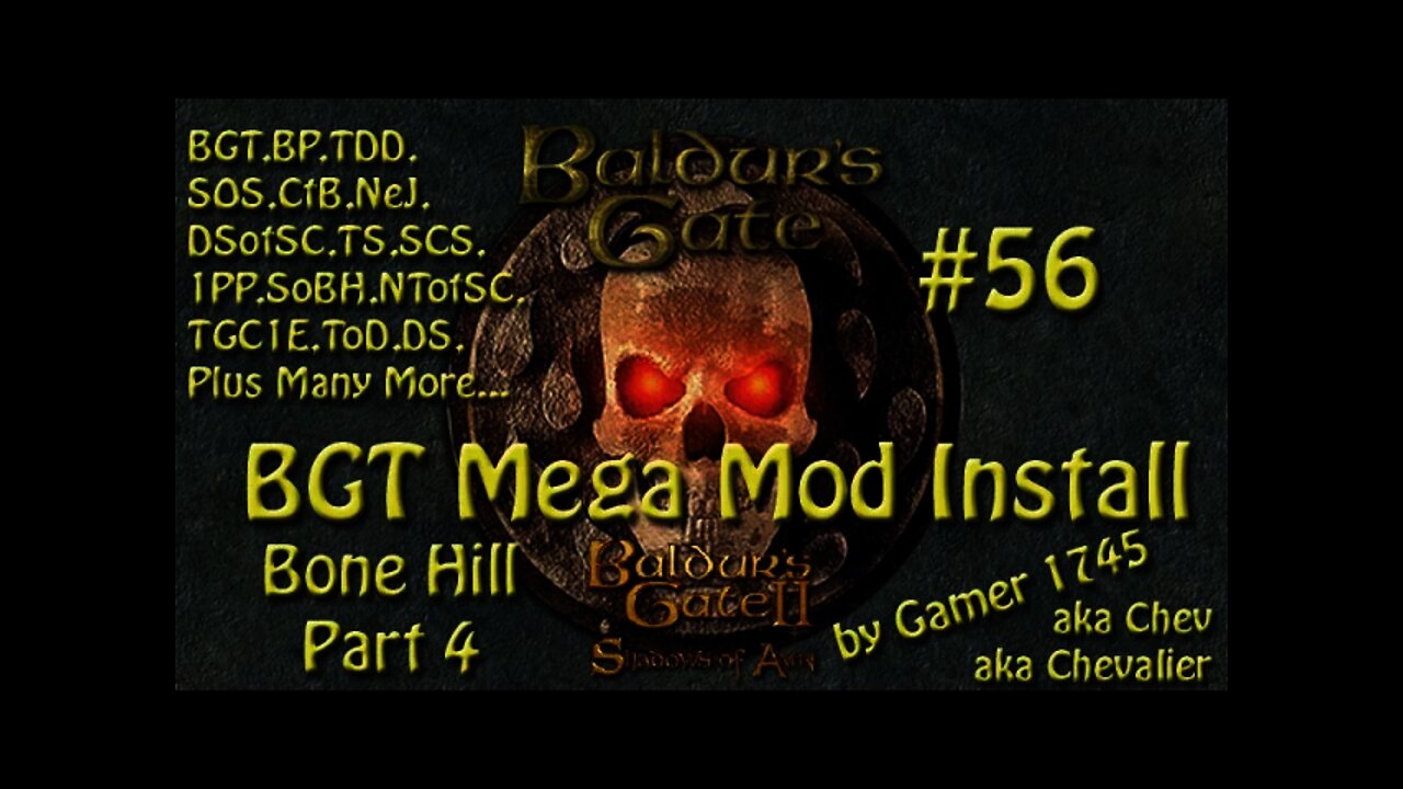 Let's Play Baldur's Gate Trilogy Mega Mod Part 56 - The Secret of Bone Hill