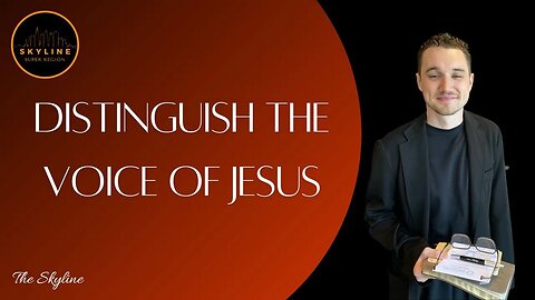 Distinguish the Voice of Jesus | Caleb Cohen | 12/03/23