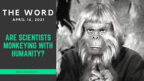 The Word: April 16, 2021