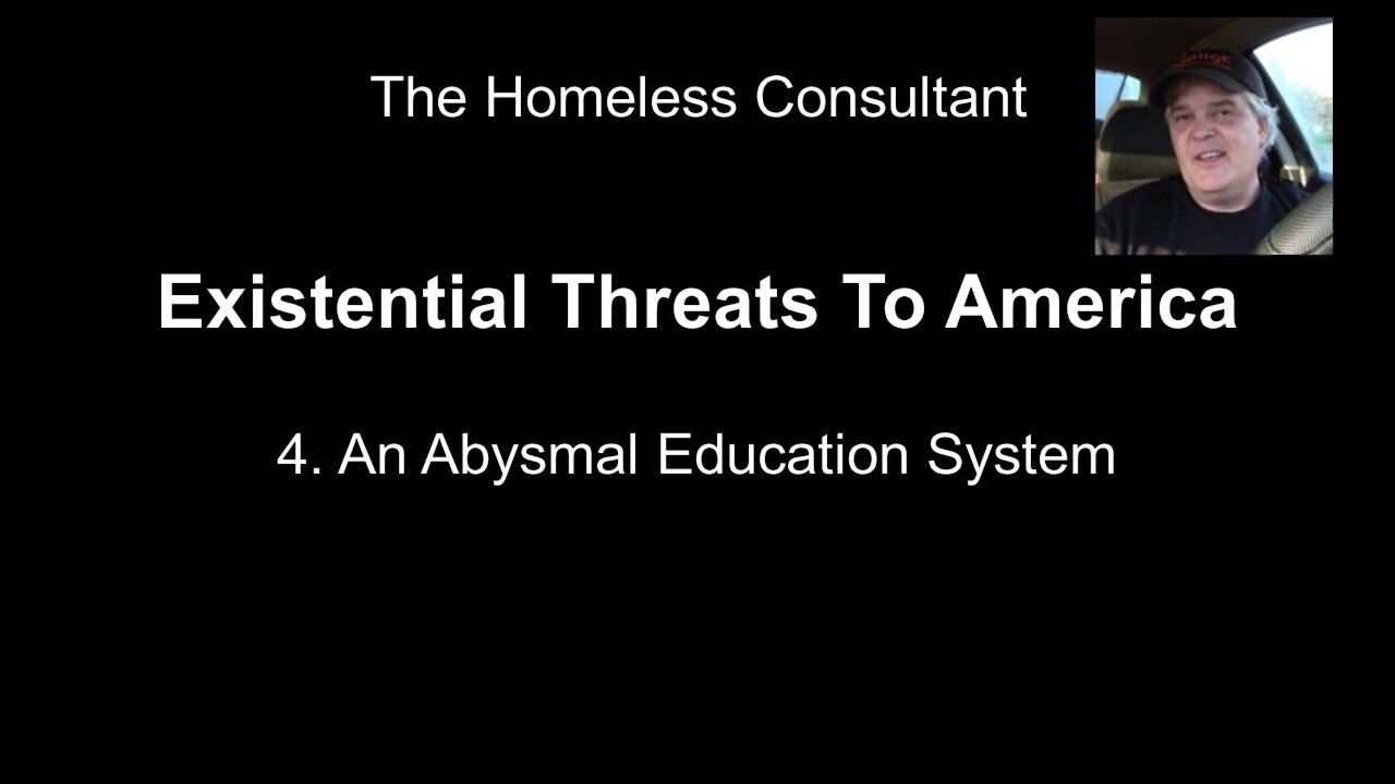 Existential Threat 4: An Abysmal Education System