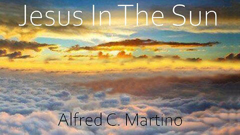 Jesus In The Sun | Official Video Release