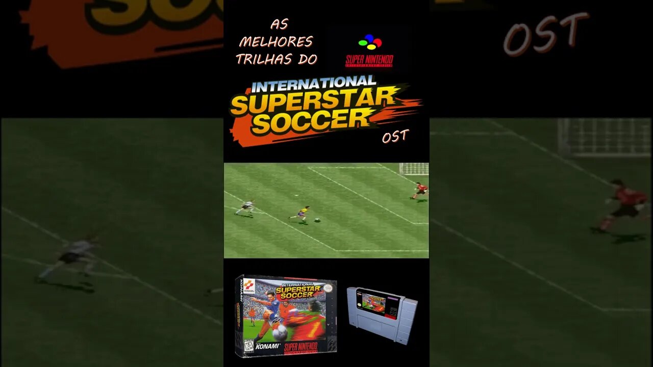 AS MELHORES TRILHAS DO SUPER NINTENDO DE TODOS OS TEMPOS-International Superstar Soccer- #12