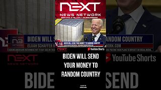 Biden Will Send YOUR MONEY to Random Country #shorts