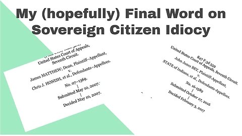 My (hopefully) Final Word on Sovereign Citizen Idiocy