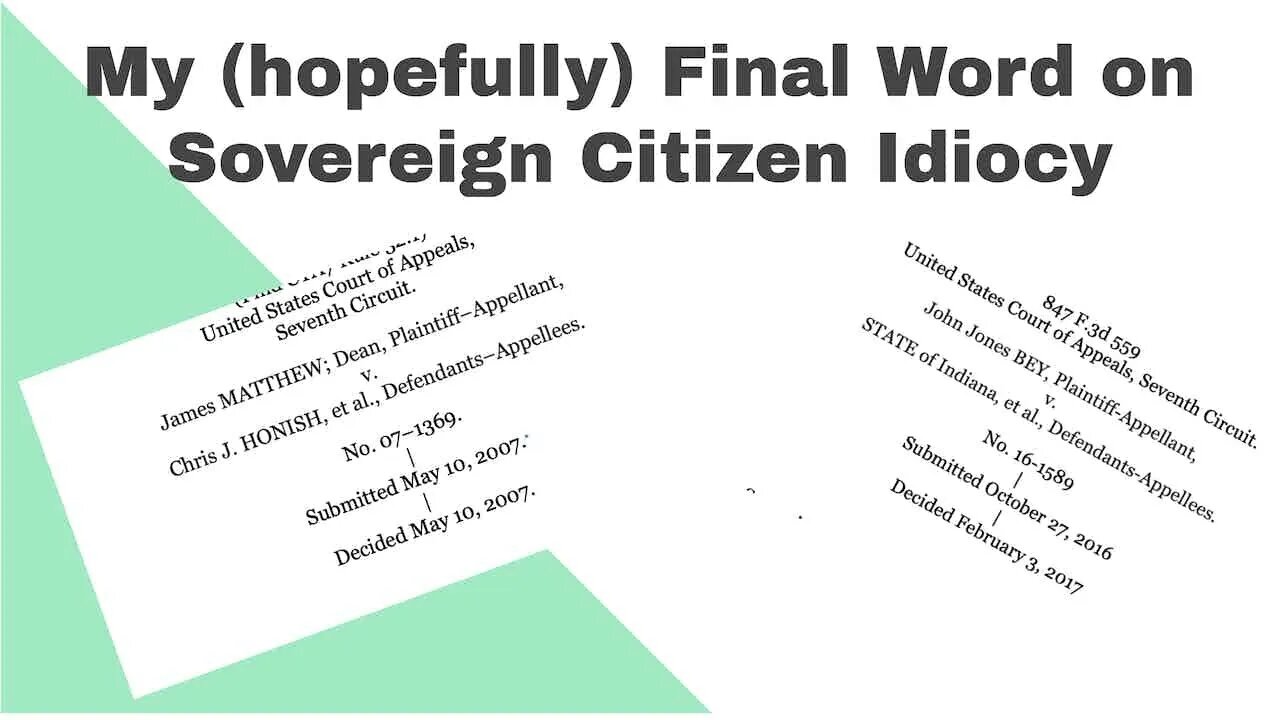 My (hopefully) Final Word on Sovereign Citizen Idiocy