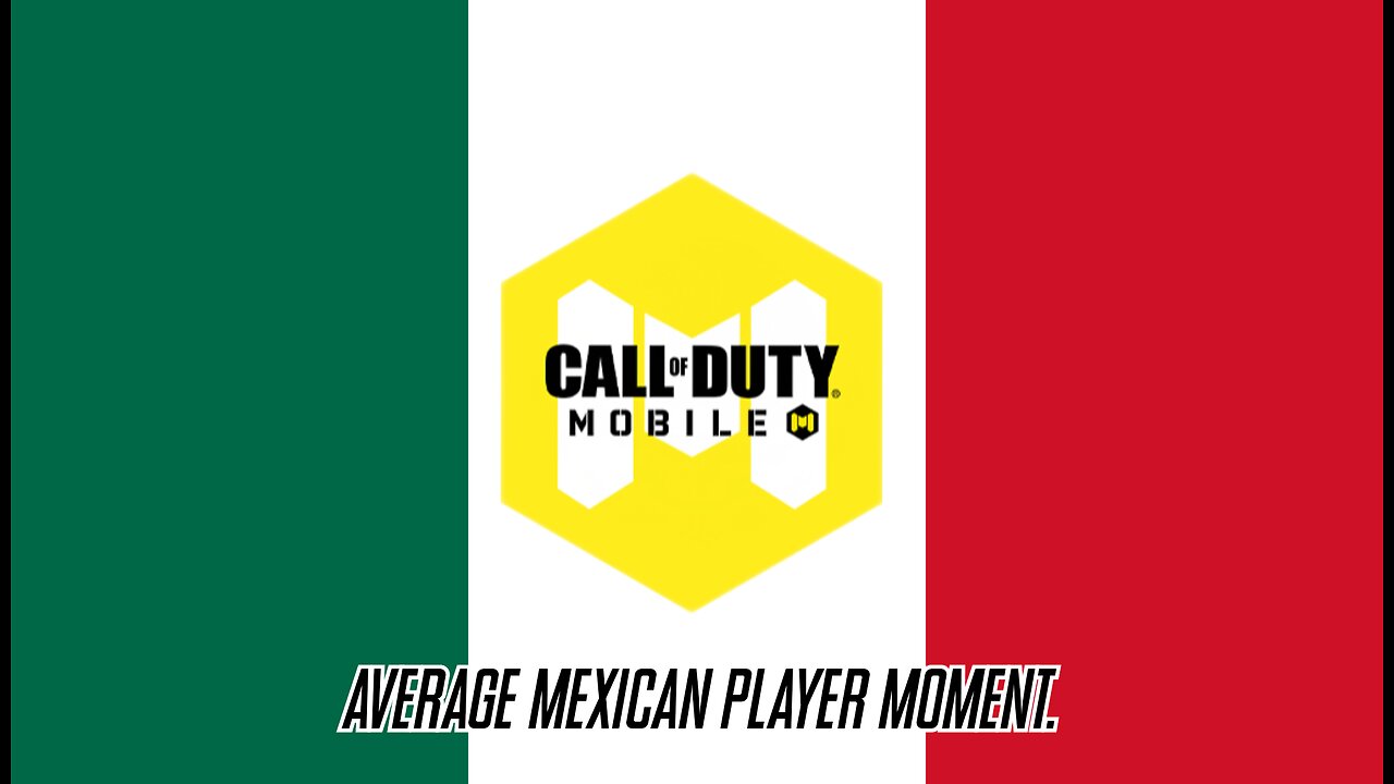 CODM | Average Mexican Player Moment. | Puta Chronicles