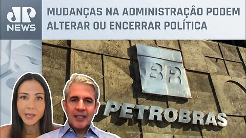 Petrobras admite possível revisão da política de dividendos; Amanda Klein e Felipe d'Avila analisam