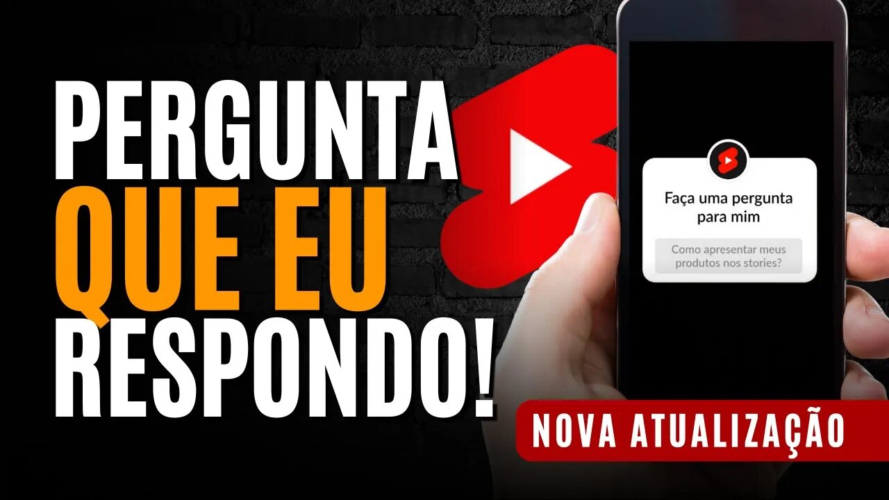 CAIXA DE PERGUNTAS NO YOUTUBE SHORTS E OUTRAS ATUALIZAÇÕES