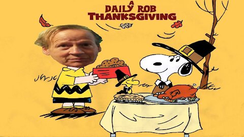 A Daily Rob Thanksgiving