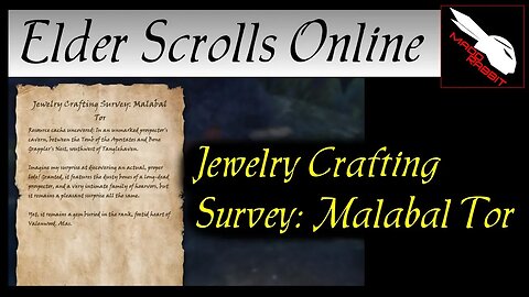 Jewelry Crafting Survey: Malabal Tor [Elder Scrolls Online] ESO