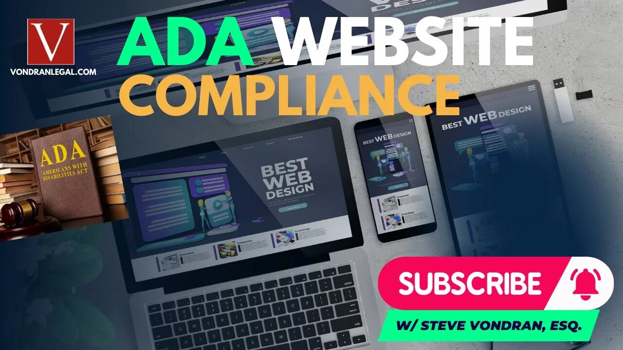 Attorney Steve's ADA Website Compliance Crash Course