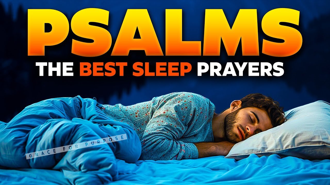 Anointed Psalm Prayers To Fall Asleep | Peaceful Bible Sleep Talk Down To Invite God's Presence