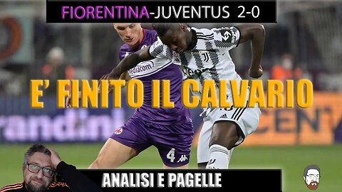 FIORETINA JUVENTUS 2-0 - E' FINITO IL CALVARIO !