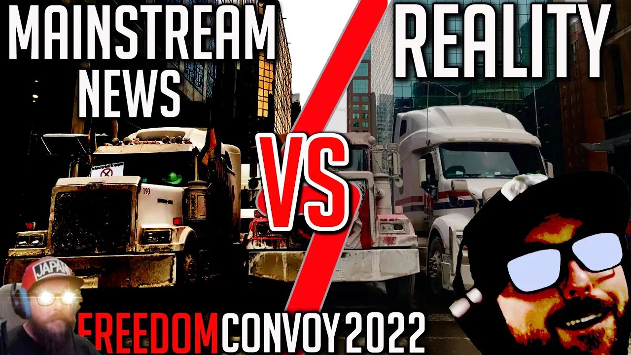 Mainstream Media Vs The Truth - Ottawa - Freedom Convoy 2022