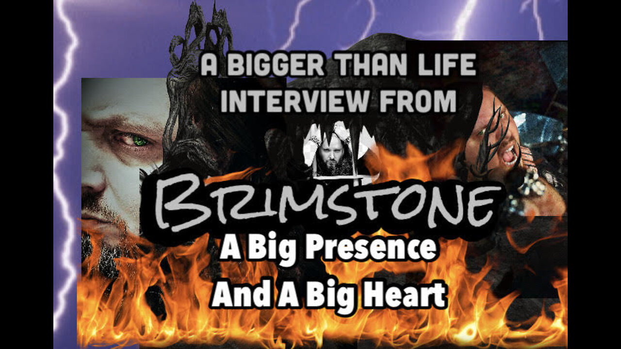 Brimstone, Bigger Than Life In Front Of And Behind The Camera