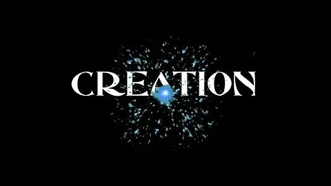 Creation