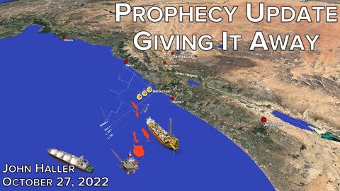 2022 10 27 John Haller Midweek Prophecy Update Giving It Away