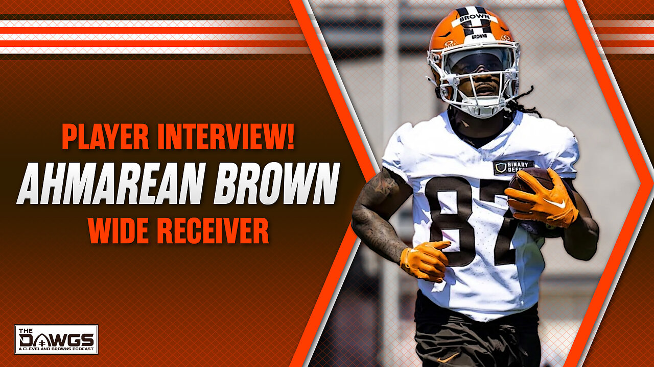 EXCLUSIVE! Ahmarean Brown Joins the Show - Browns WR