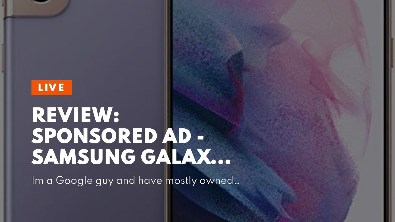Review: Sponsored Ad - SAMSUNG Galaxy S22 Cell Phone, Factory Unlocked Android Smartphone, 128G...
