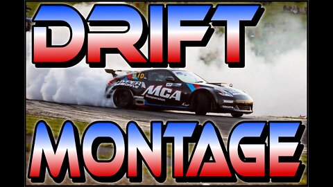 Drift Montage