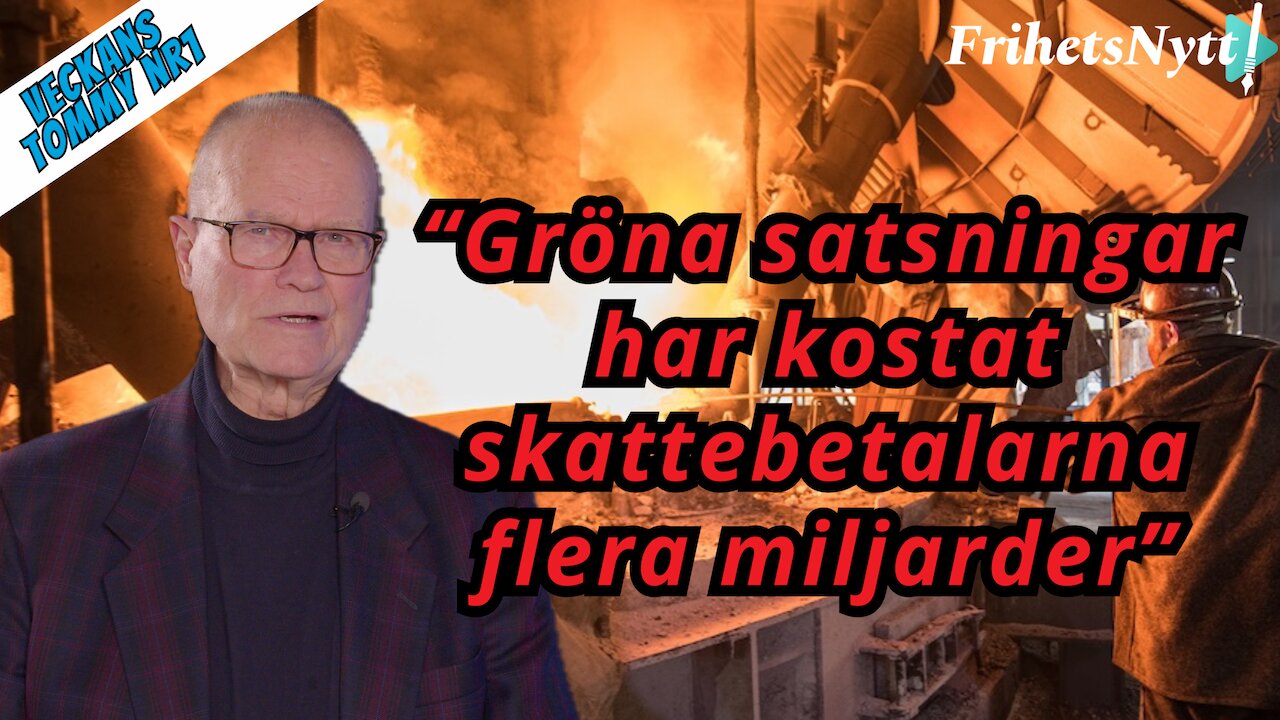 Gröna satsningar kommer nästan alltid från kommunism - Veckans Tommy Nr1