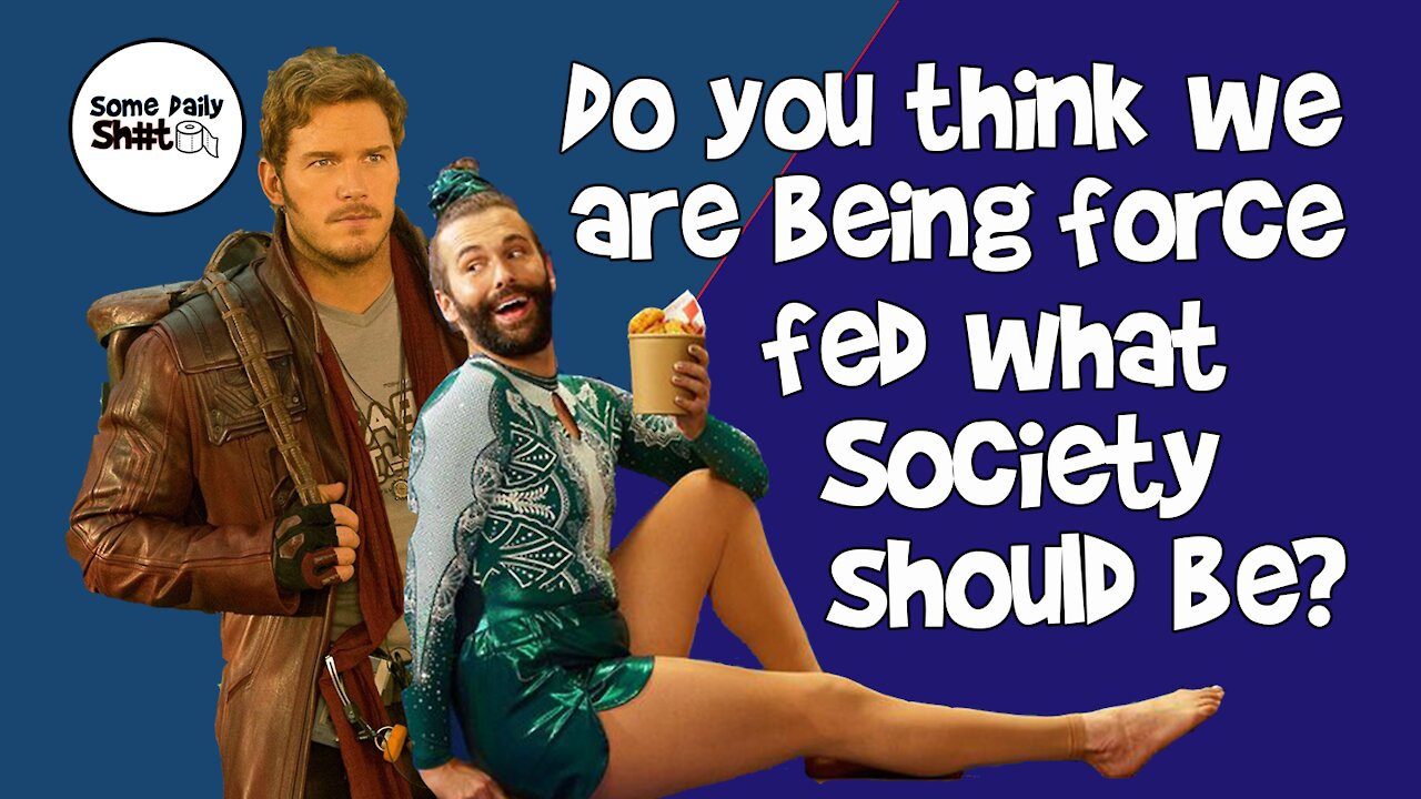 SDS Ep 126: Do you think we are being force fed what society should be?