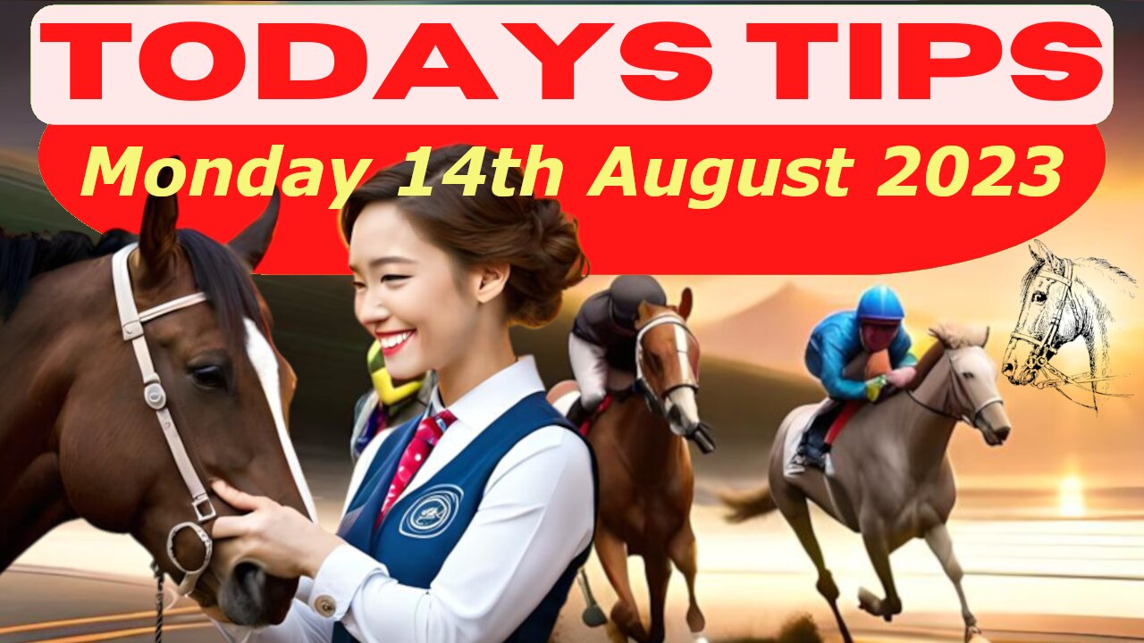 Horse Race Tips Monday 14th August 2023 ❤️Super 9 Free Horse Race Tips🐎📆Get ready!😄