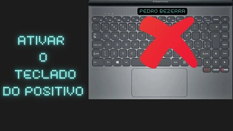 Ativar teclado positivo Q464c