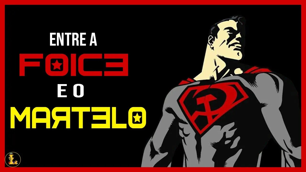 Superman: Entre a Foice e o Martelo - Qual o preço da sua liberdade?