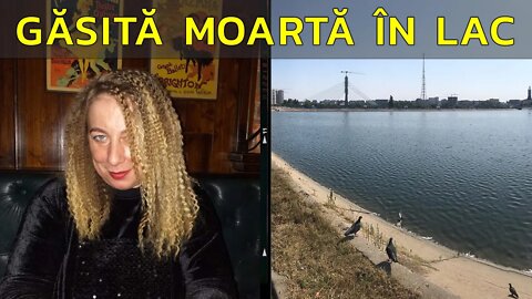 ARTISTĂ CUNOSCUTĂ GĂSITĂ MOARTĂ ÎN LAC