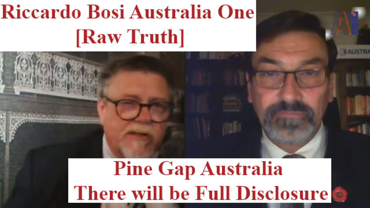 Riccardo Bosi [Raw Truth] Pine Gap Australia - There will be Full Disclosure