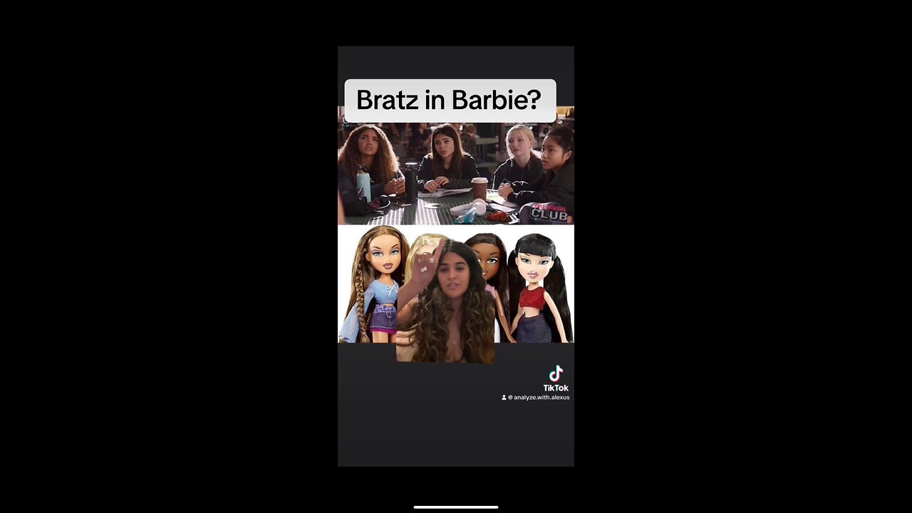 Bratz in Barbie?