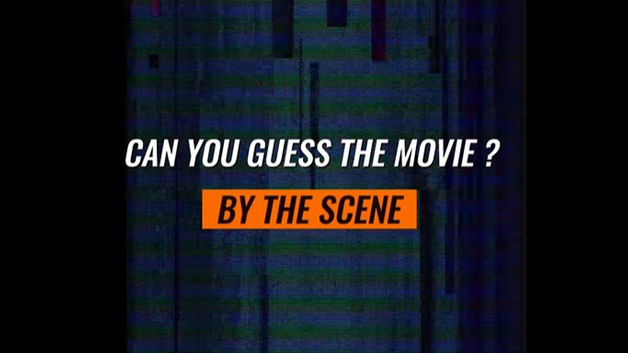 GUESS THE MOVIE