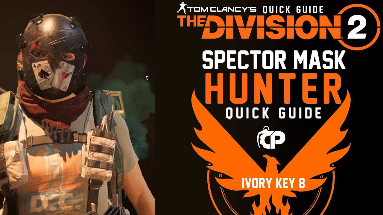 Specter Hunter Mask - Tom Clancy’s The Division 2 - Quick Guide