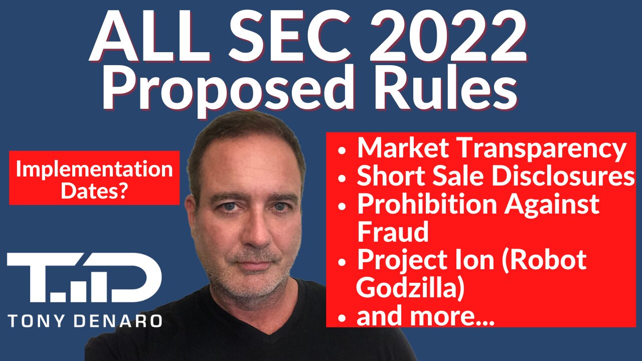 SEC Transparency Rule Briefing | Short Sale Reform | Project Ion | Robot Godzilla | Rule 10C-1