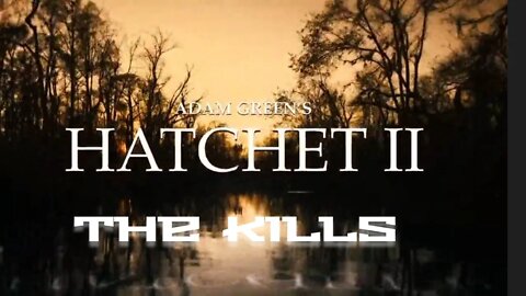 hatchet the kills 2