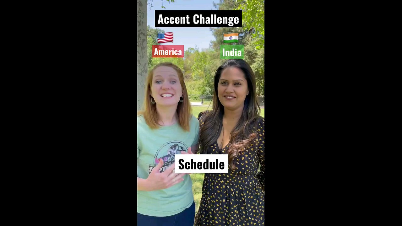 American vs Indian accent challenge...