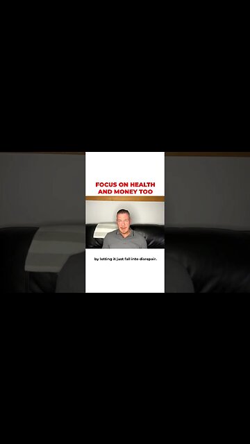 Focus On Health And Money Too